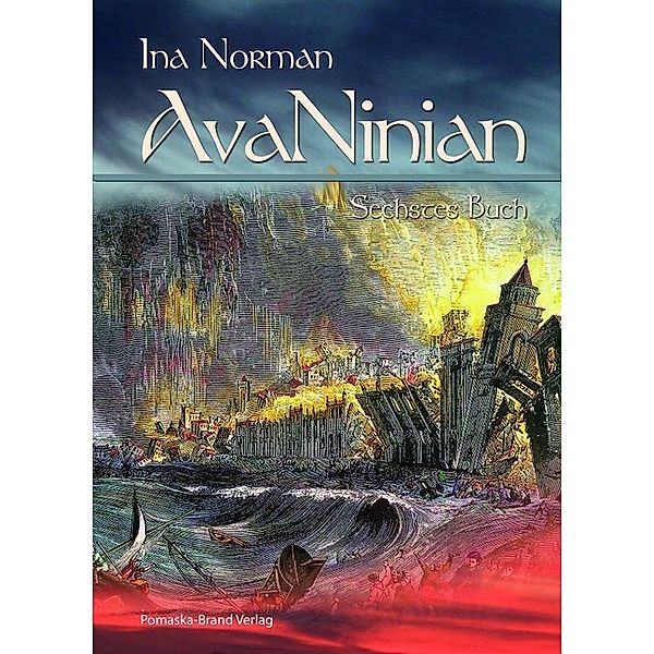 AvaNinian, Sechstes Buch, Ina Norman