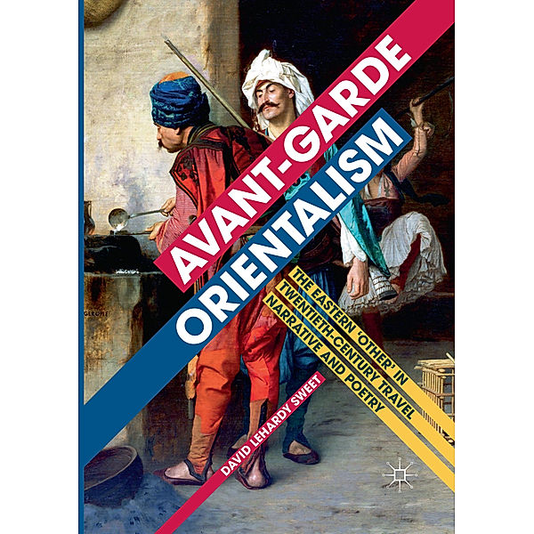 Avant-garde Orientalism, David LeHardy Sweet