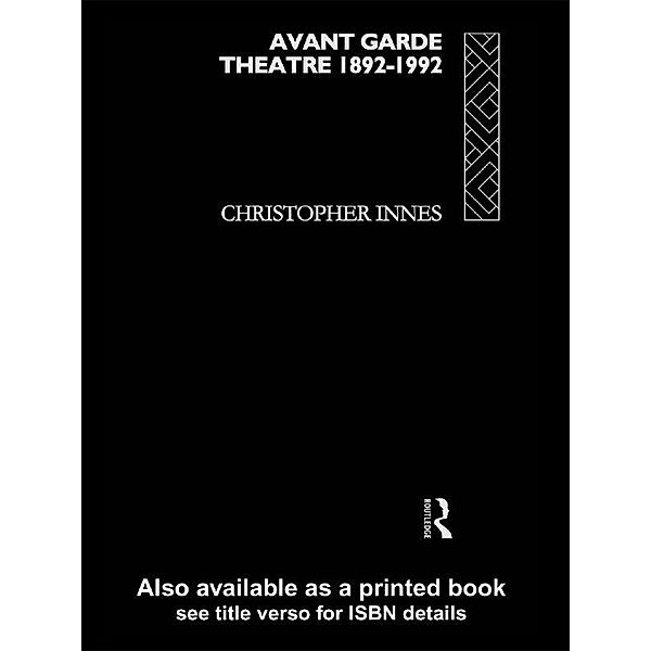 Avant Garde Theatre, Christopher Innes