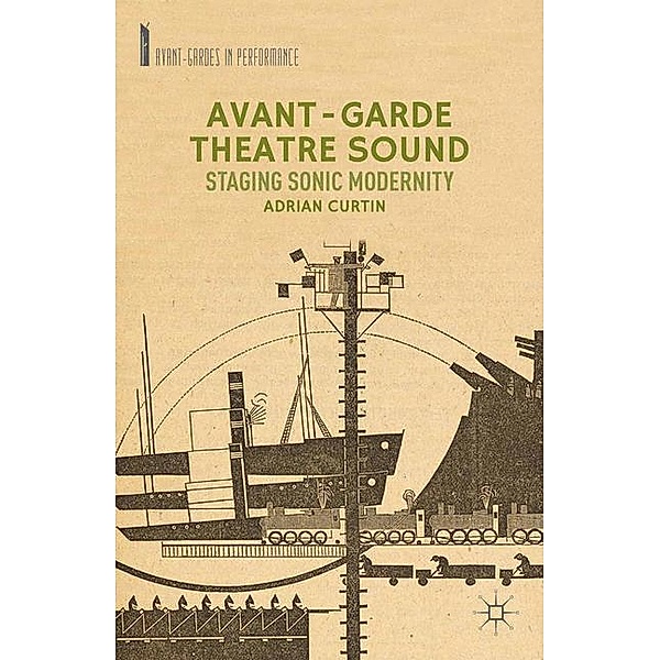 Avant-Garde Theatre Sound, A. Curtin