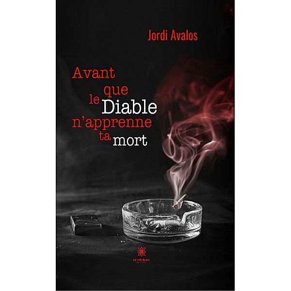 Avant que le Diable n'apprenne ta mort, Jordi Avalos