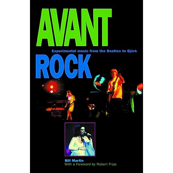 Avant Rock, Bill Martin