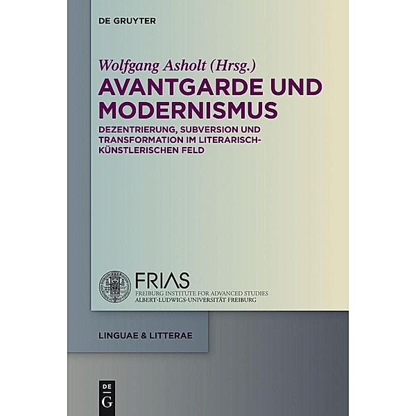 Avantgarde und Modernismus / linguae & litterae Bd.37