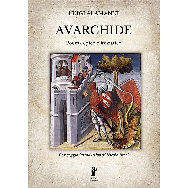 Avarchide, Luigi Alamanni