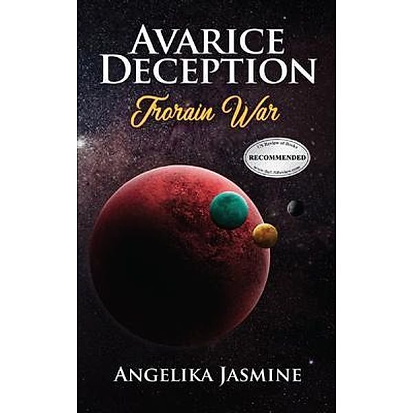 Avarice Deception / Vee VirginiaMae Cogar, Angelika Jasmine