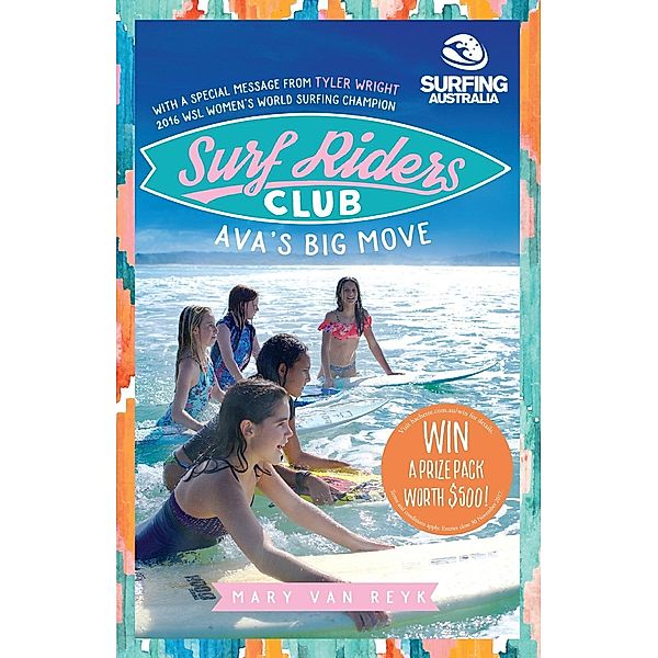 Ava's Big Move / Surf Riders Club Bd.1, Mary van Reyk