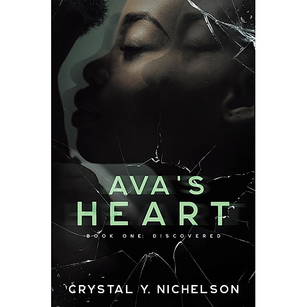 Ava's Heart, Crystal Y. Nichelson