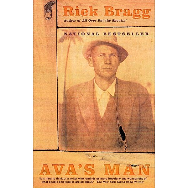 Ava's Man, Rick Bragg