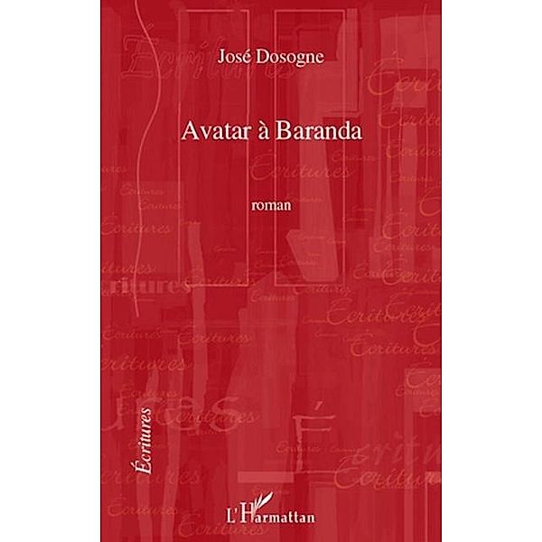 Avatar a Baranda / Hors-collection, Jose Dosogne