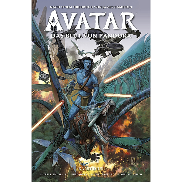 Avatar: Das Blut von Pandora Bd.3, Sherri L. Smith, Agustin Padilla, Miguel Ángel Ruiz