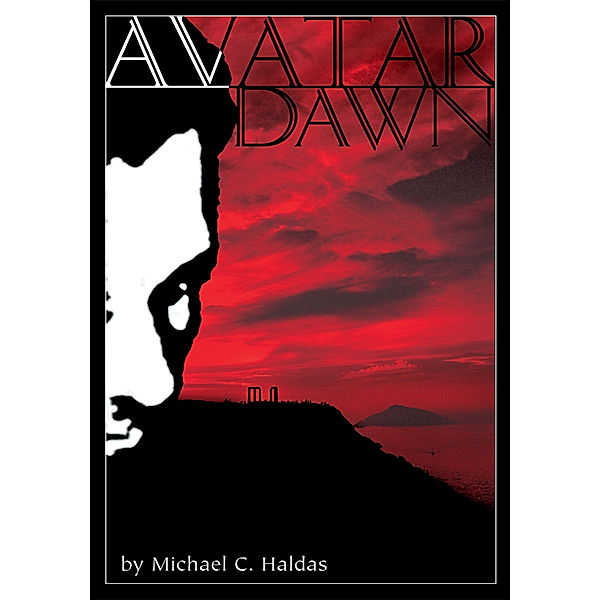Avatar Dawn, Michael C. Haldas