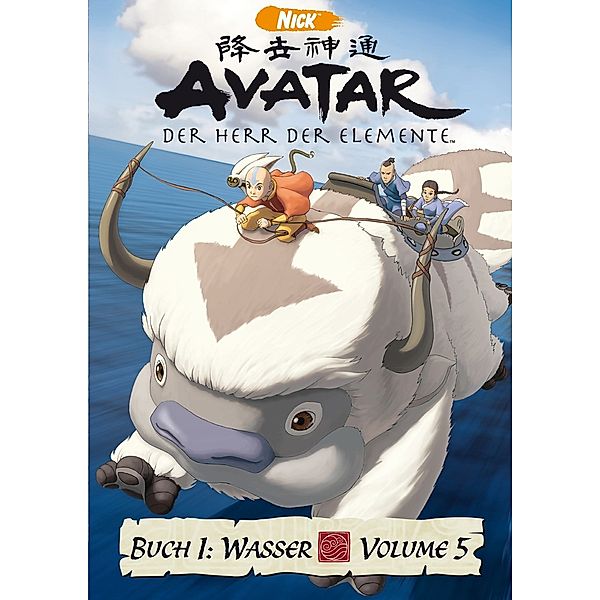 Avatar - Der Herr der Elemente, Buch 1: Wasser - Vol. 5, Aaron Ehasz, Michael Dante DiMartino, John OBryan, Bryan Konietzko, Tim Hedrick, Elizabeth Welch Ehasz, Nick Malis, Joshua Hamilton, Giancarlo Volpe