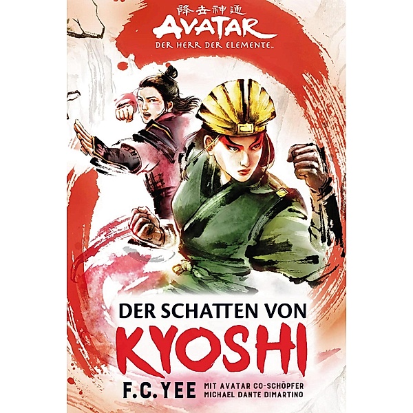 Avatar - Der Herr der Elemente: Der Schatten von Kyoshi, F. C. Yee