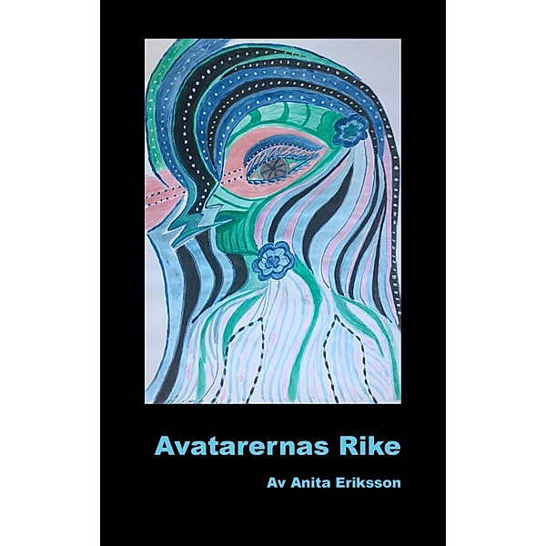 Avatarernas Rike, Anita Eriksson