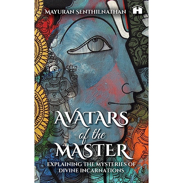 Avatars of the Master, Mayuran Senthilnathan