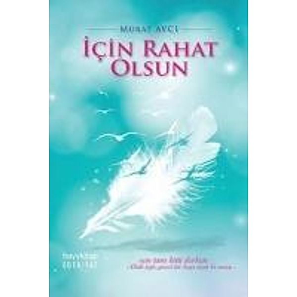 Avci, M: Icin Rahat Olsun, Murat Avci