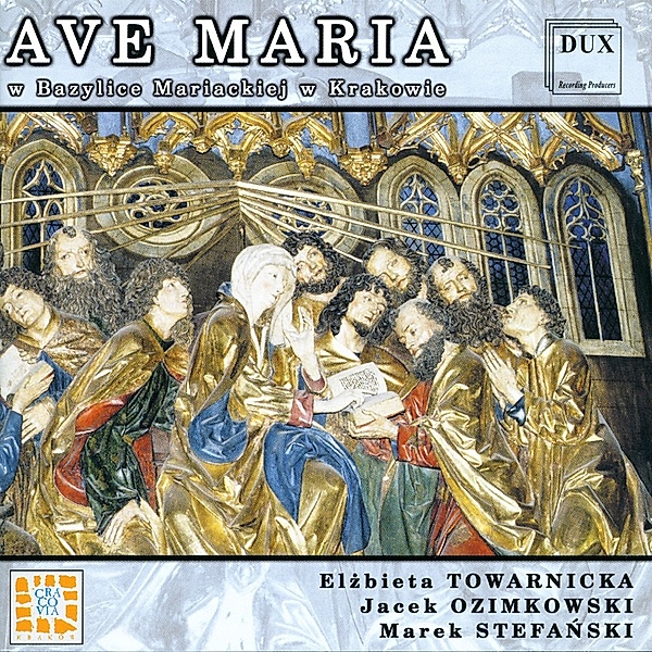 Ave Maria, Towarnicka, Ozimkowski, Stefanski