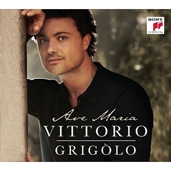 Ave Maria,Deluxe Version, Vittorio Grigolo