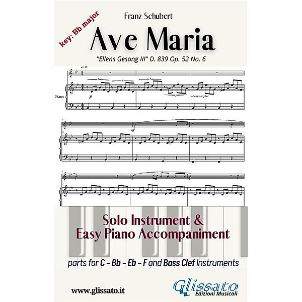 Ave Maria (Schubert) - Solo & Easy Piano (key Bb), Franz Schubert
