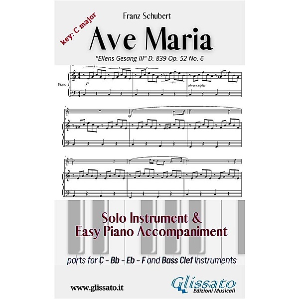 Ave Maria (Schubert) - Solo & Easy Piano (key C), Franz Schubert