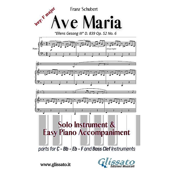 Ave Maria (Schubert) - Solo & Easy Piano (key F), Franz Schubert