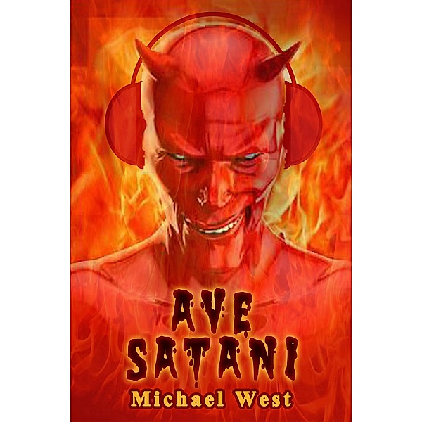 Ave Satani, Michael West