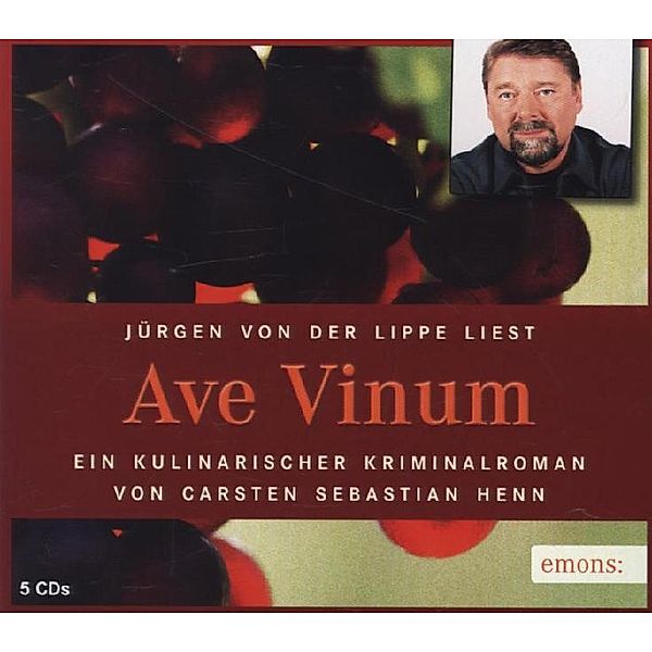 Ave Vinum,5 Audio-CDs, Carsten Sebastian Henn