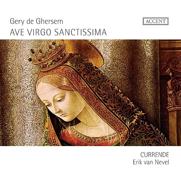 Ave Virgo Sanctissima-Marienmusik An Den, Van Nevel, Currende