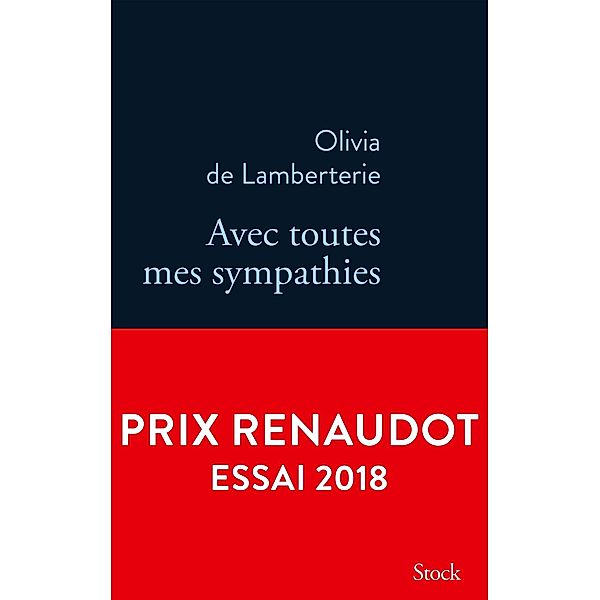 Avec toutes mes sympathies / La Bleue, Olivia de Lamberterie