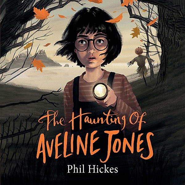 Aveline Jones - 1 - The Haunting of Aveline Jones, Phil Hickes