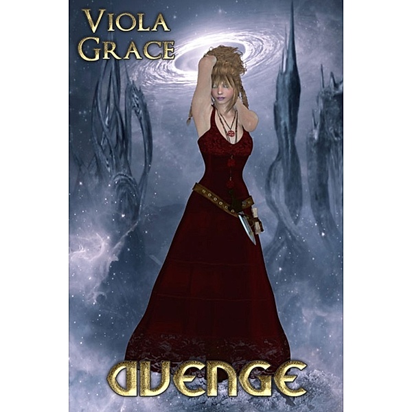 Avenge, Viola Grace