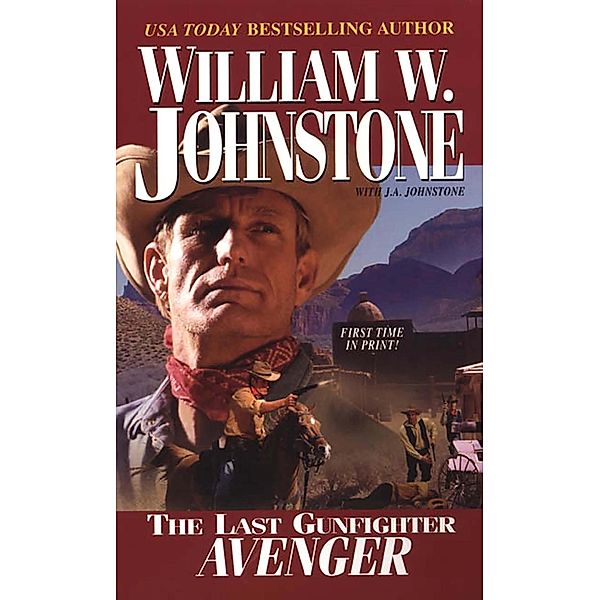 Avenger / The Last Gunfighter Bd.15, William W. Johnstone