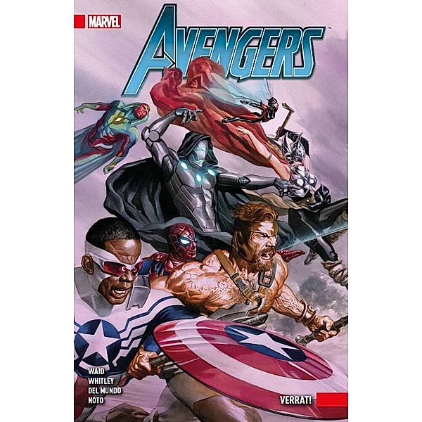 Avengers, 2. Serie, Verrat!, Mark Waid, Mike Del Mundo, Jeremy Whitley, Phil Noto