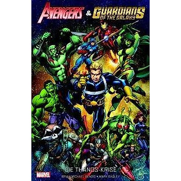 Avengers & die Guardians of the Galaxy, Brian Michael Bendis, Mark Bagley