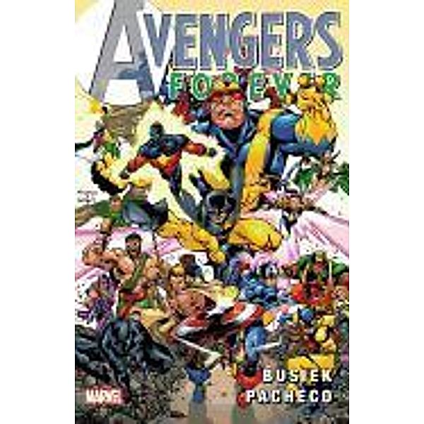 Avengers Forever, Kurt Busiek, Roger Stern