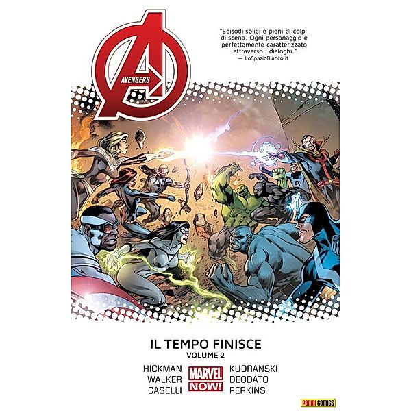 Avengers (Marvel Collection): Avengers. Il tempo finisce 2 (Marvel Collection), Stefano Caselli, Kev Walker, Mike Perkins, Jonathan Hickman, Szymon Kudranski, Mike Deodato Jr.