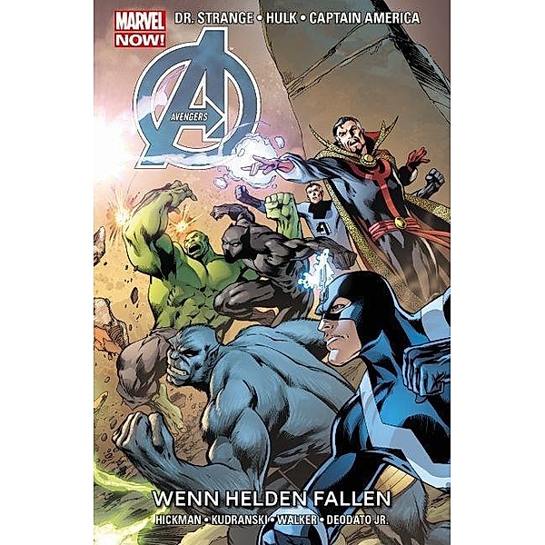 Avengers - Marvel Now! - Wenn Helden fallen, Jonathan Hickman, Kev Walker, Mike, Jr. Deodato