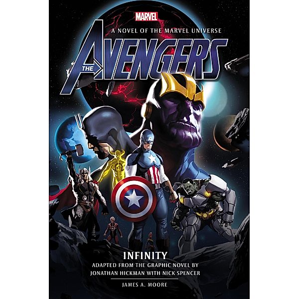 Avengers: / Marvel Original Prose Novels Bd.3, James A. Moore