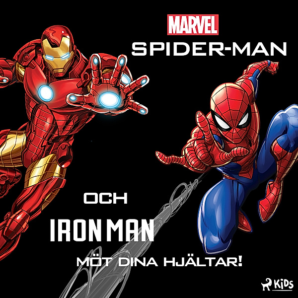 Avengers - Spider-Man och Iron Man - möt dina hjältar!, Marvel