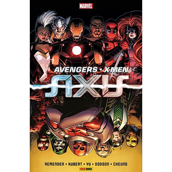 Avengers & X-Men  - Axis / Avengers & X-Men: Axis Bd.1, Rick Remender