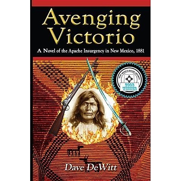 Avenging Victorio, Dave DeWitt