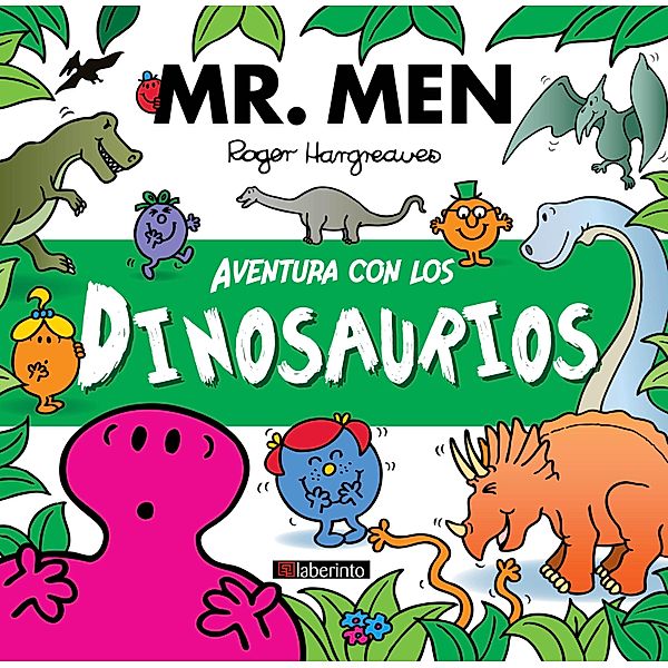Aventura con los dinosaurios / Mr. Men & Little Miss, Adam Hargreaves