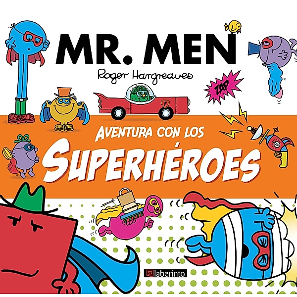 Aventura con los superhéroes / Mr. Men & Little Miss, Adam Hargreaves