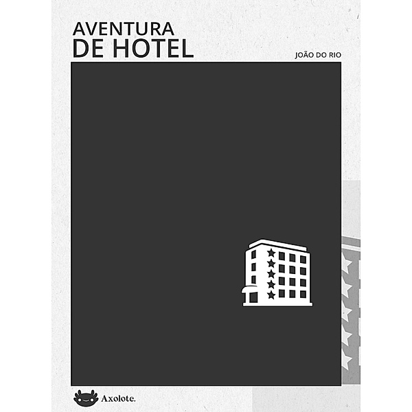 Aventura de hotel / Clássicos em 15 minutos, João do Rio