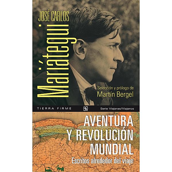 Aventura y revolución mundial, Carlos Mariátegui