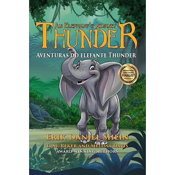 Aventuras do elefante Thunder, Erik Daniel Shein