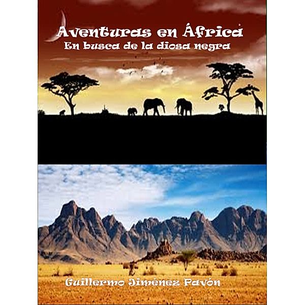 Aventuras en África, En busca de la diosa negra, Guillermo Jiménez Pavón