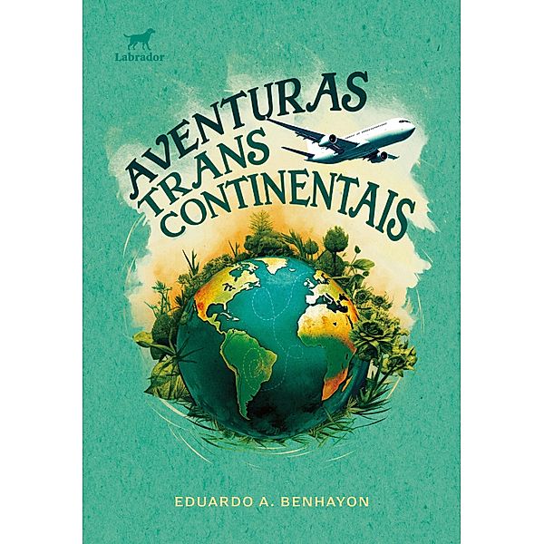 Aventuras transcontinentais, Eduardo Benhayon