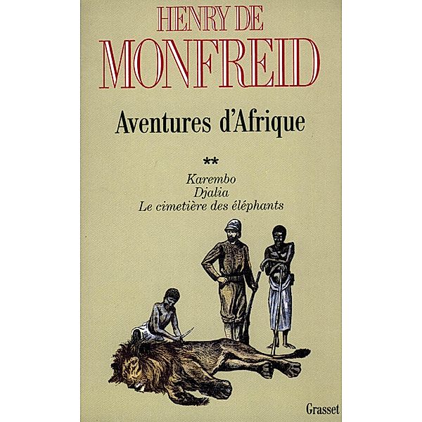 Aventures d'Afrique T02 / Littérature Française, Henry De Monfreid