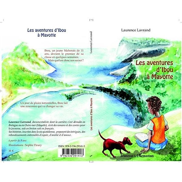 Aventures d'Ibou a Mayotte Les / Hors-collection, Laurence Lavrand